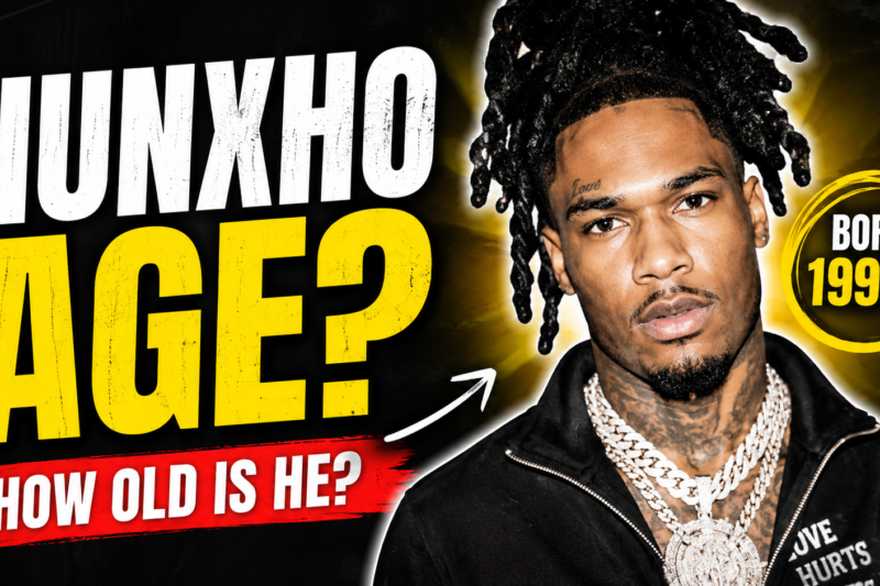Hunxho Age 2026: Latest Updates, Biography, and Facts You Need to Know