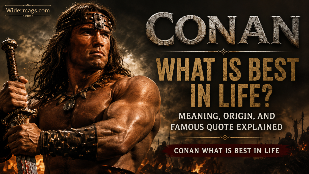 Conan the Barbarian with the famous What Is Best in Life quote explained