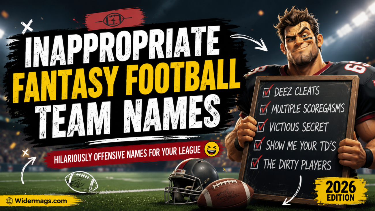 inappropriate fantasy football team names